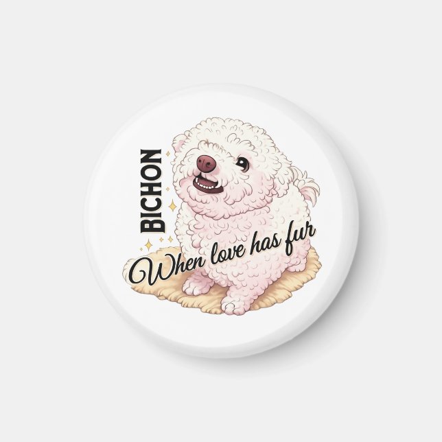Love has Fur Bichon  Magnet (Front)