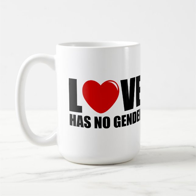 Love has no gender coffee mug (Left)