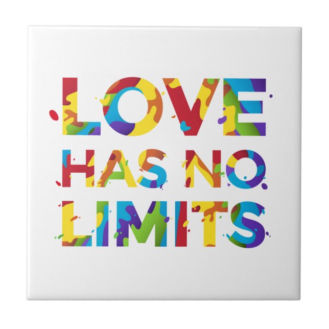 Love Has No Limits Ceramic Tile (Front)