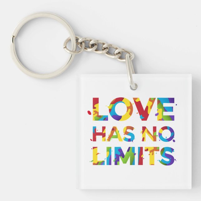 Love Has No Limits Key Ring (Front)