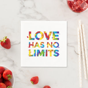 Love Has No Limits Napkin