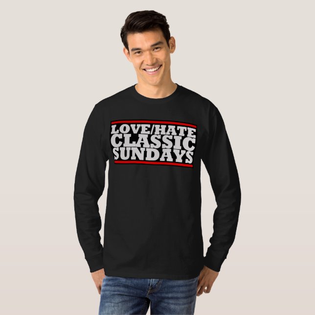 LOVE/HATE - CLASSIC SUNDAYS Basic Long Sleeve Tee (Front Full)