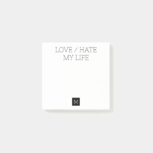 Love/Hate My Life Post-it Notes