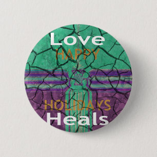 Love Heals 6 Cm Round Badge
