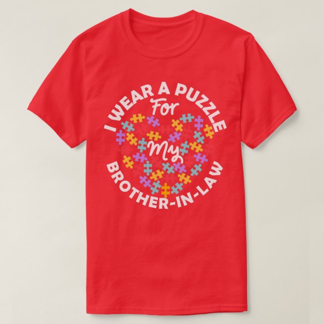 Love Heart Autism Awareness I Wear A Puzzle Brothe T-Shirt (Design Front)