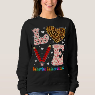Love Heart Behavior Interventionist Leopard Valent Sweatshirt