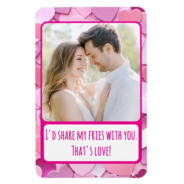 Love Heart Confetti Share My Fries Flexible Magnet (Vertical)