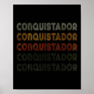 Love Heart Conquistador Grunge Vintage Style Conqu Poster
