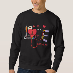 Love Heart Rn Life Stethoscope Cute Nurses Day Hea Sweatshirt