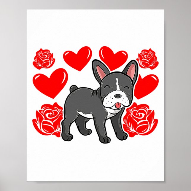 Love Heart Valentines Day Roses French Bulldog Bo  Poster (Front)