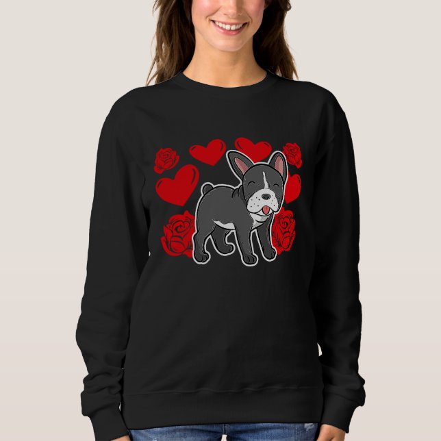 Love Heart Valentine's Day Roses French Bulldog Bo Sweatshirt (Front)