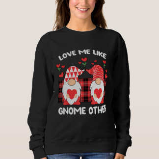 Love Hearts Like Gnome Other Buffalo Plaid Valenti Sweatshirt