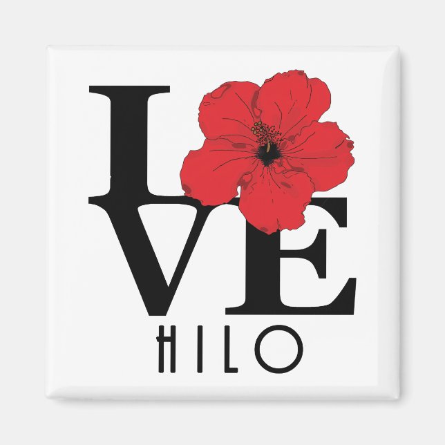 LOVE Hilo Hawaii Red Hibiscus Magnet (Front)