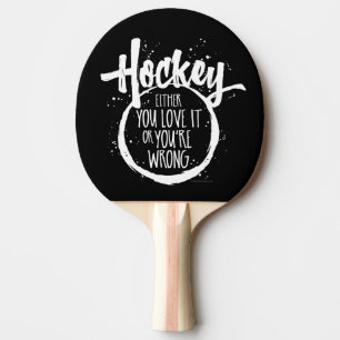 Love Hockey Ping Pong Paddle