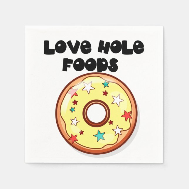 Love Hole Foods Napkin (Front)