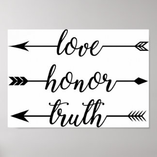 Love Honour Truth Poster