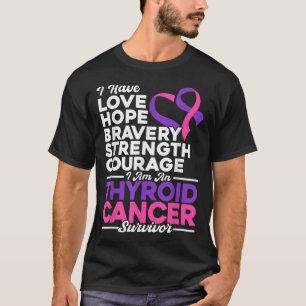 Love Hope Bravery Strength Thyroid Cancer Awarenes T-Shirt
