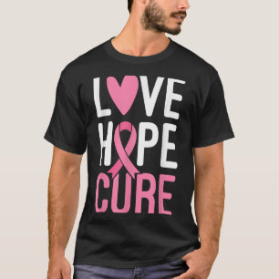 Love Hope Cure Breast Cancer Warrior Pink Ribbon S T-Shirt