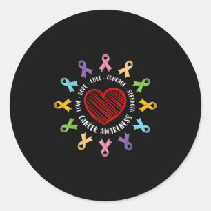 Love Hope Cure Courage Strength Cancer Awareness C Classic Round Sticker