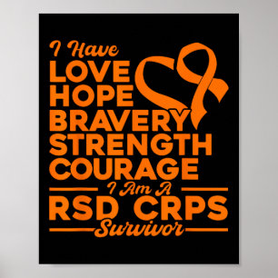 Love Hope Strength Courage Rsd Crps Awareness Poster