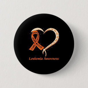 Love Hope Support Leukaemia Cancer Awareness Orang 6 Cm Round Badge