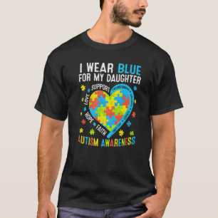 Love Hope Wear Funny Blue For My Son Autism Awaren T-Shirt