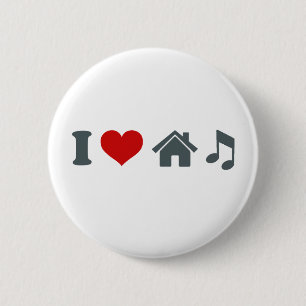 Love House Music Pinback button Ibiza dancing