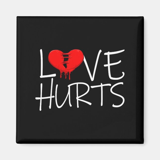 Love Hurts Broken Heart Divorce Breakup Heartbroke Magnet (Front)