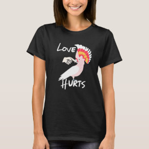 Love Hurts Major Mitchell Cockatoo Parrot Premium T-Shirt