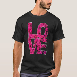 Love  Idea For Happy Valentines Day Galentines Day T-Shirt