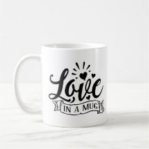 Love in a Mug