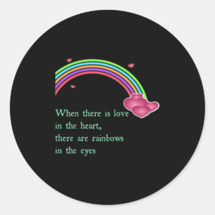 Love In The Heart Rainbows In The Eyes Retro Graph Classic Round Sticker