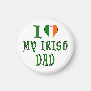 Love Irish Dad Magnet