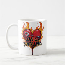 love is a beatiful mess for valentine