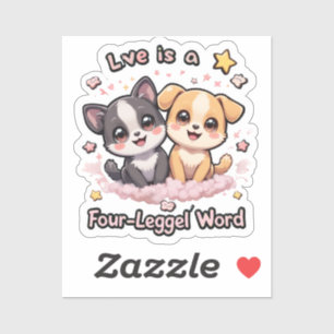 Love Is a Four-Legged Word Cute Puppy Decal Vinyl