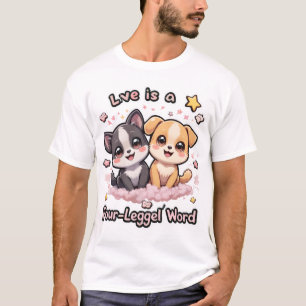 Love Is a Four-Legged Word T-Shirt Cute Puppy Dog 