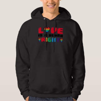 Love Is A Human Right Lgbt Pride Gay Proud Pride M Hoodie