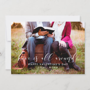Love is all around Valentine's day photo card