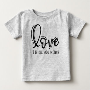 Love is All You Need-76756 Baby T-Shirt