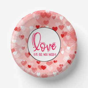 Love is All You Need-76756 Paper Plate
