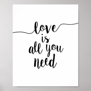 Love is All You Need Inspirational Quote Art Print