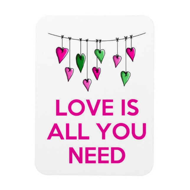 Love is all You Need.jpg Magnet (Vertical)