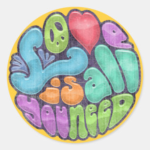 Love Is All You Need -rnd Classic Round Sticker