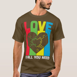 Love is all you need T-Shirt
