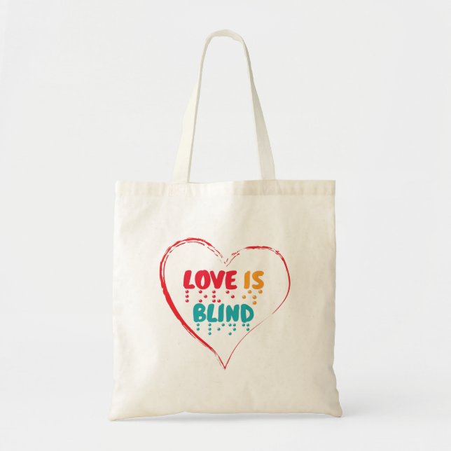 Love Is Blind Braille Heart Tote Bag (Front)