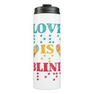 Love Is Blind Braille Hearts Thermal Tumbler