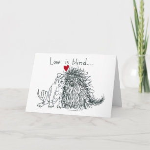Love Is Blind Greeting Card