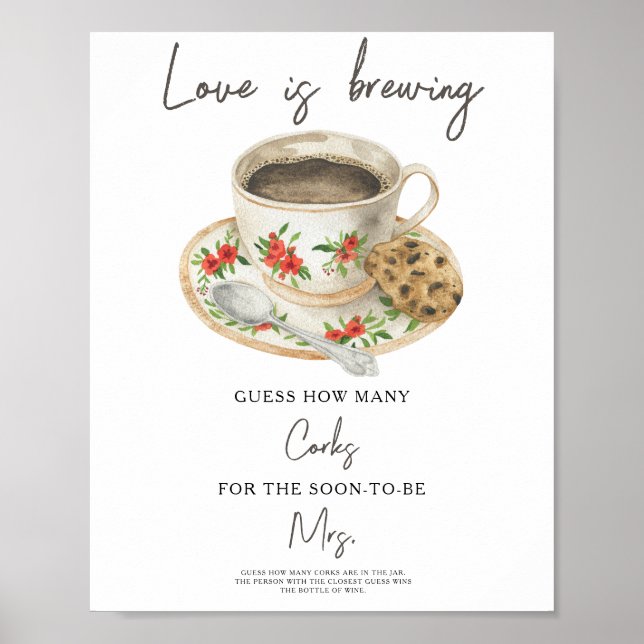 Love is brewing Bridal shower How Many Corks  Poster (Front)