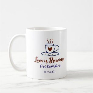 Love is Brewing brown blue bridal shower add name  Coffee Mug
