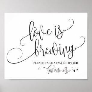 Love Is Brewing Coffee Bar Wedding Sign